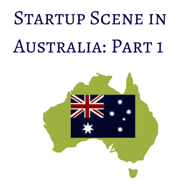 Startup Scene in Australia- Part 1