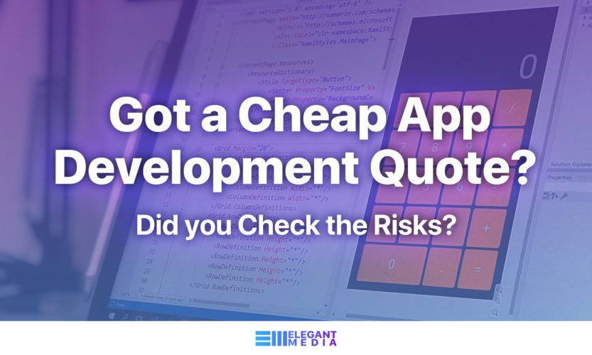 Got a Cheap App Development Quote?