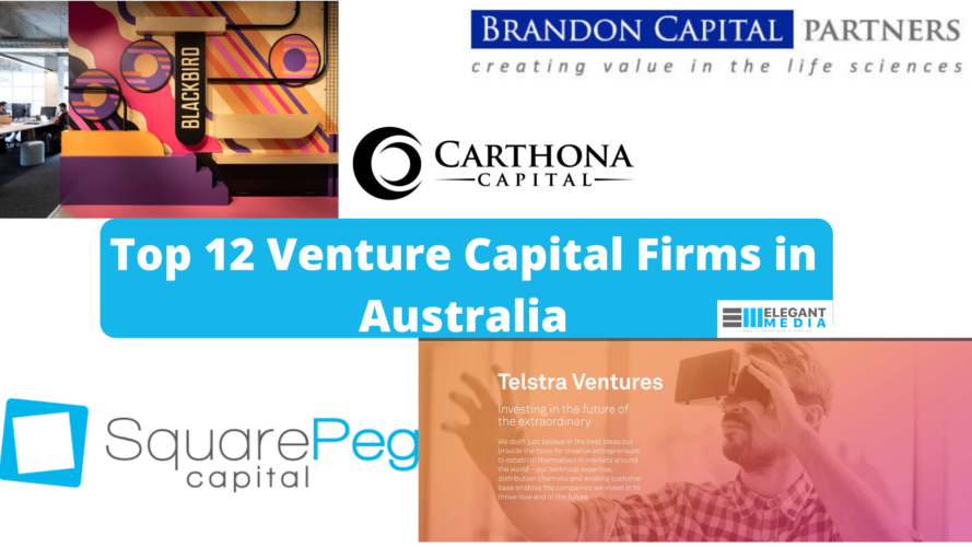 Top 12 Venture in Australia Elegant Media Blog