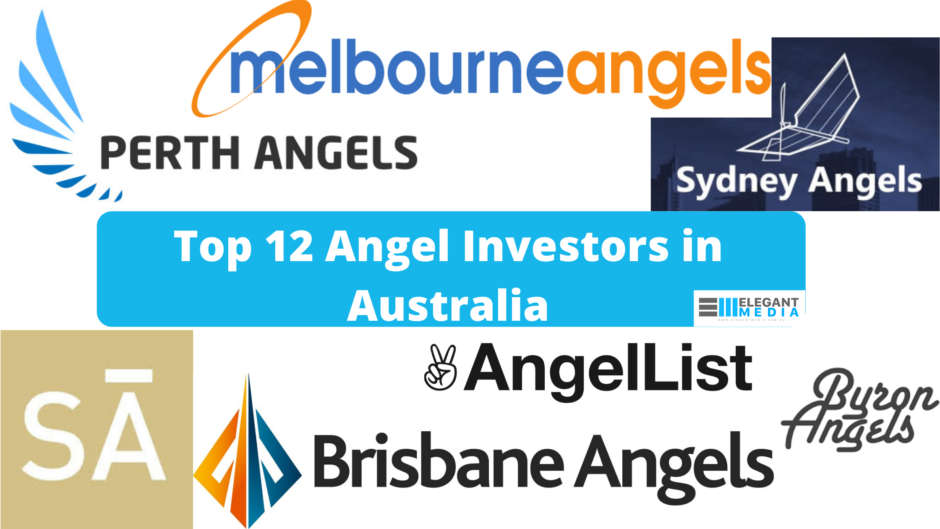 Top 12 Angel Investors in Australia