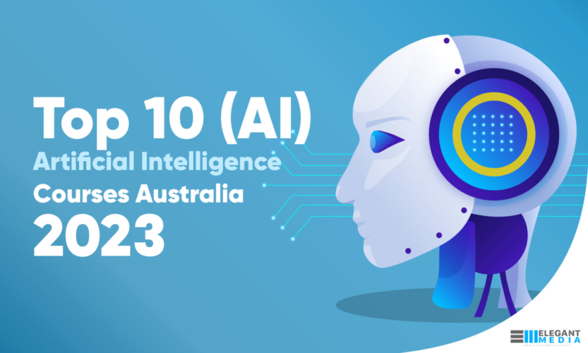 Top 10 (AI) Artificial Intelligence Courses Australia