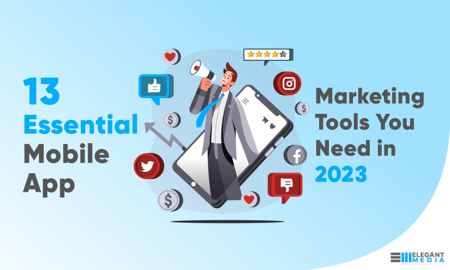 13 Essential Mobile App Marketing Tools
