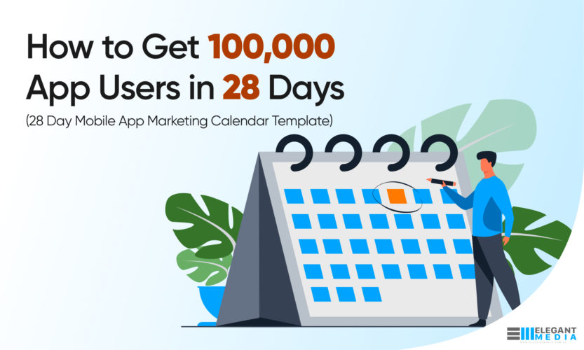 100,000 App Users in 28 Days