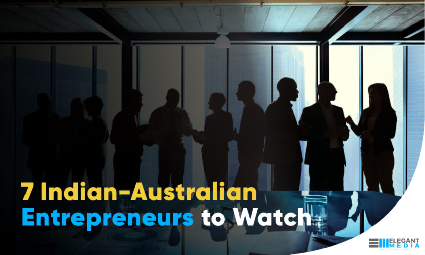 Indian-Australian Entrepreneurs