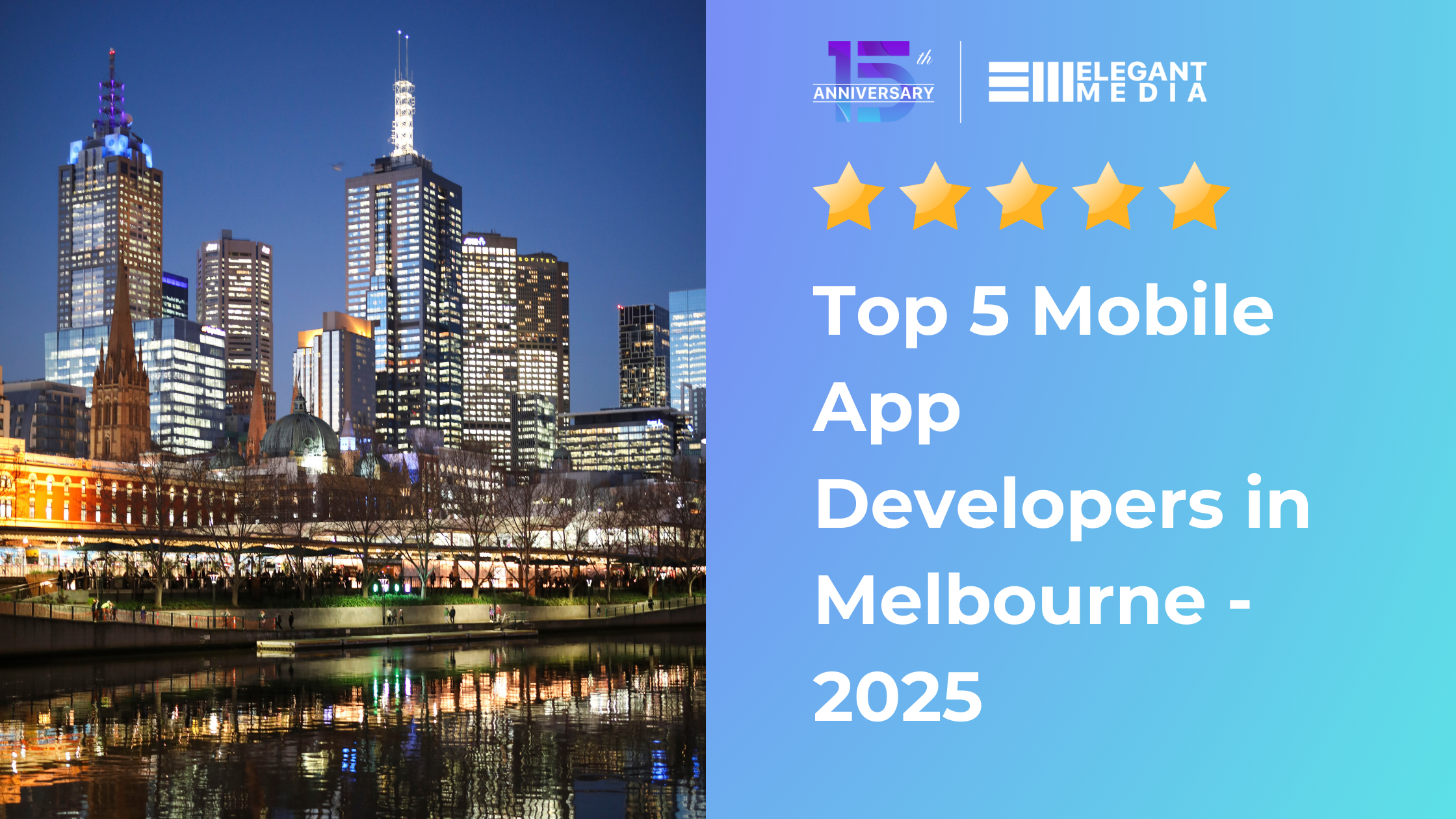 Top 5 Mobile App Developers in Melbourne - 2025